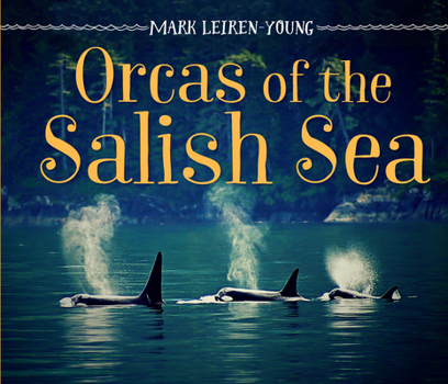 Hardcover Orcas of the Salish Sea Book