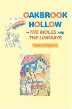 Paperback Oakbrook Hollow-the Moles And The Lindsays Book