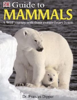 Hardcover DK Guide to Mammals Book