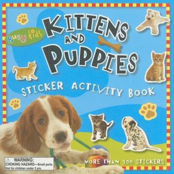 Paperback Kittens and Puppies Sticker Activity Book