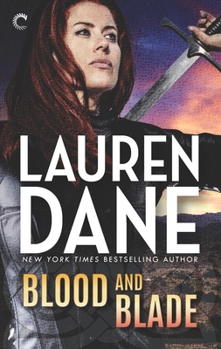 Blood and Blade - Book #6 of the Goddess with a Blade