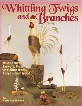Paperback Whittling Twigs and Branches Book