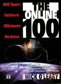 Paperback The Online 100: Online Magazine’s Field Guide to the 100 Most Important Online Databases Book