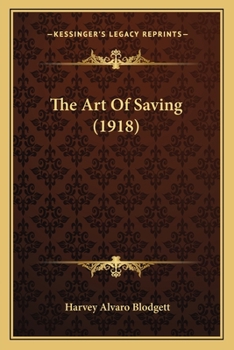 Paperback The Art Of Saving (1918) Book