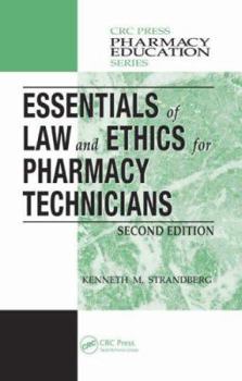 Hardcover Essentials of Law and Ethics for Pharmacy Technicians Book