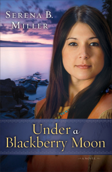 Under a Blackberry Moon - Book #3 of the Michigan Northwoods