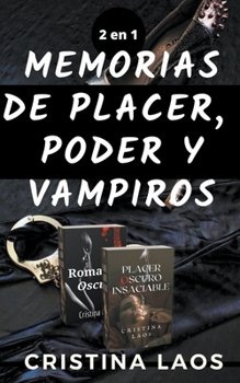 Paperback Memorias de placer, poder y vampiros [Spanish] Book