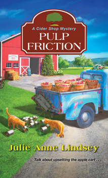 Pulp Friction - Book #2 of the A Cider Shop Mystery