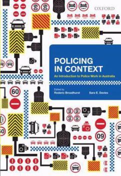 Paperback Policing in Context: An Introduction to Police Work in Australia Book