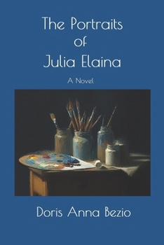 The Portraits of Julia Elaina