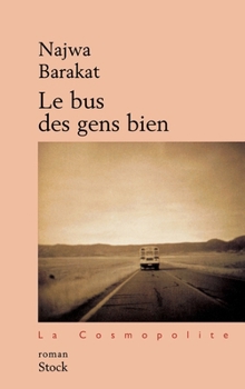 Paperback Le bus des gens biens [French] Book