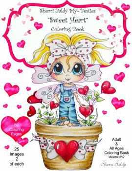 Sherri Baldy My Besties Sweet Heart Coloring Book