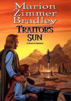 Traitor's Son (Darkover, #26) - Book  of the Darkover (Chronological Order)