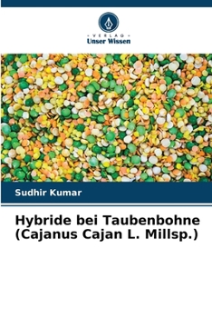 Paperback Hybride bei Taubenbohne (Cajanus Cajan L. Millsp.) [German] Book