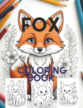 Paperback Fox Coloring Book: 8.5x11 inches, 100 pages. Book