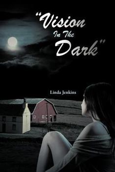 Paperback "Vision In The Dark" Book