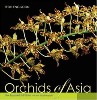 Hardcover Orchids of Asia, New & Expanded Third Edition Book
