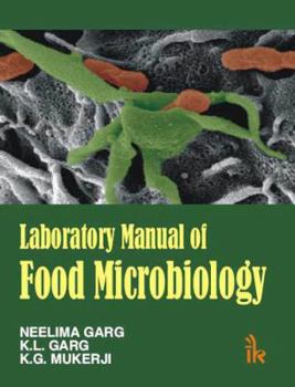 Laboratory Manual Of Food Microbiology