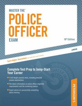 Paperback Peterson's Master the Police Officer Exam Book