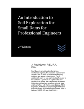 Paperback An Introduction to Soil Exploration for Small Dams for Professional Engineers Book