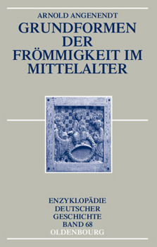 Paperback Grundformen Der Frommigkeit Im Mittelalter [German] Book