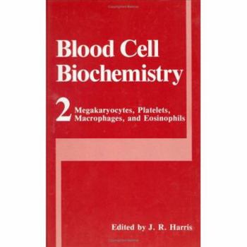 Hardcover Megakaryocytes, Platelets, Macrophages, and Eosinophils Book