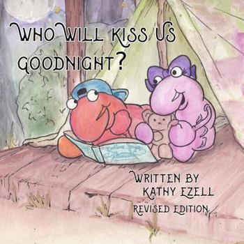 Paperback Who Will Kiss US Goodnight? Book