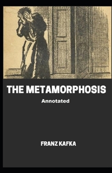 Paperback The Metamorphosis Annotated Book
