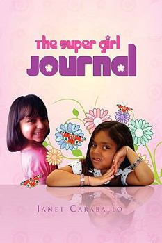 Paperback The Super Girl Journal Book