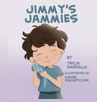 Hardcover Jimmy's Jammies: Some Things are Just Special Book