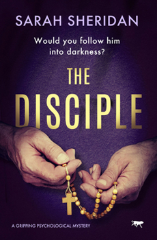 Paperback The Disciple: A Gripping Psychological Mystery Book