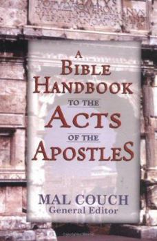 A Bible Handbook to the Acts of the Apostles