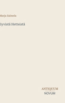 Syvistä Hetteistä (Finnish Edition)