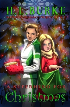 Paperback A Superhero for Christmas: A SVR Universe Novel Book