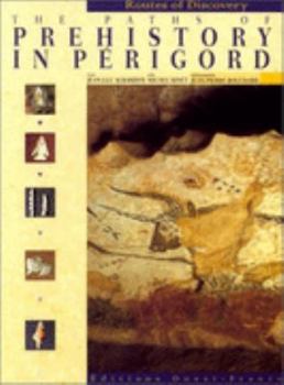 Paperback Paths of Prehistory in Perigord Book