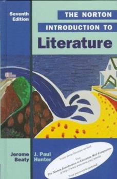 Hardcover The Norton Introduction to Literature (Norton Introduction to Literature, 7th ed) Book