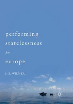 Paperback Performing Statelessness in Europe Book