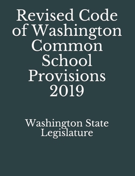 Paperback Revised Code of Washington Common School Provisions 2019 Book