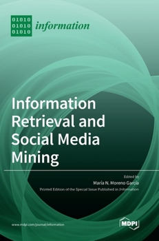 Hardcover Information Retrieval and Social Media Mining Book