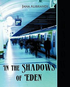 Paperback In the Shadows of Eden Book
