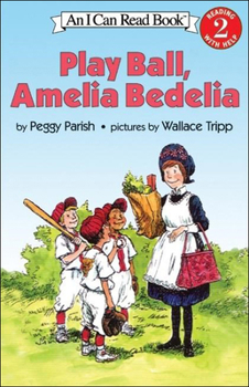 School & Library Binding Play Ball, Amelia Bedelia Book