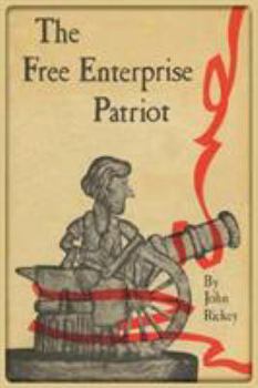 Paperback The Free Enterprise Patriot Book