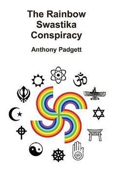 Paperback The Rainbow Swastika Conspiracy [Chinese] Book