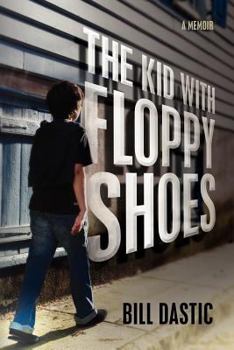 Paperback The Kid With Floppy Shoes Book