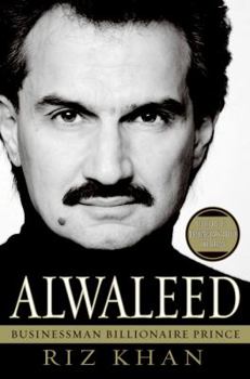 Hardcover Alwaleed: Businessman, Billionaire, Prince [With DVD] Book