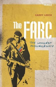 Paperback The Farc: The Longest Insurgency Book