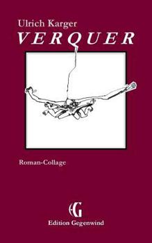 Paperback Verquer: Roman-Collage [German] Book