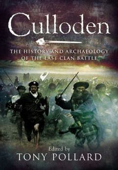 Paperback Culloden: The History and Archaeology of the Last Clan Battle Book