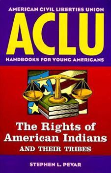 Paperback ACLU Handbook: The Rights of American Indians and Their Tribes Book