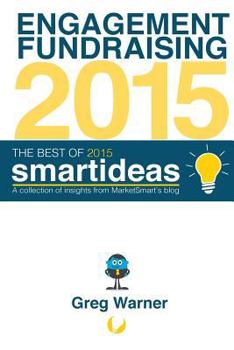 The Best of 2015 Smartideas: A Collection of Insights from Marketsmart's Blog